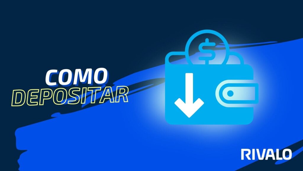 como fazer um depósito no site oficial do Rivalo BR
